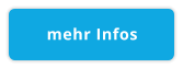 mehr Infos