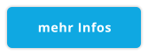 mehr Infos