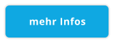 mehr Infos