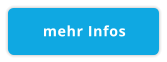 mehr Infos