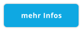 mehr Infos