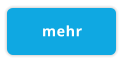 mehr
