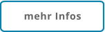 mehr Infos