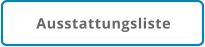 Ausstattungsliste