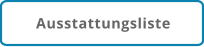 Ausstattungsliste