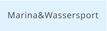 Marina&Wassersport